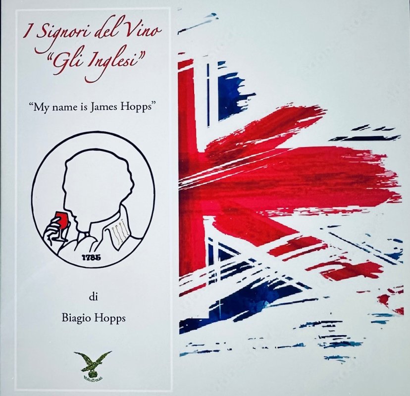 I signori del vino «Gli Inglesi». My name is James Hopps